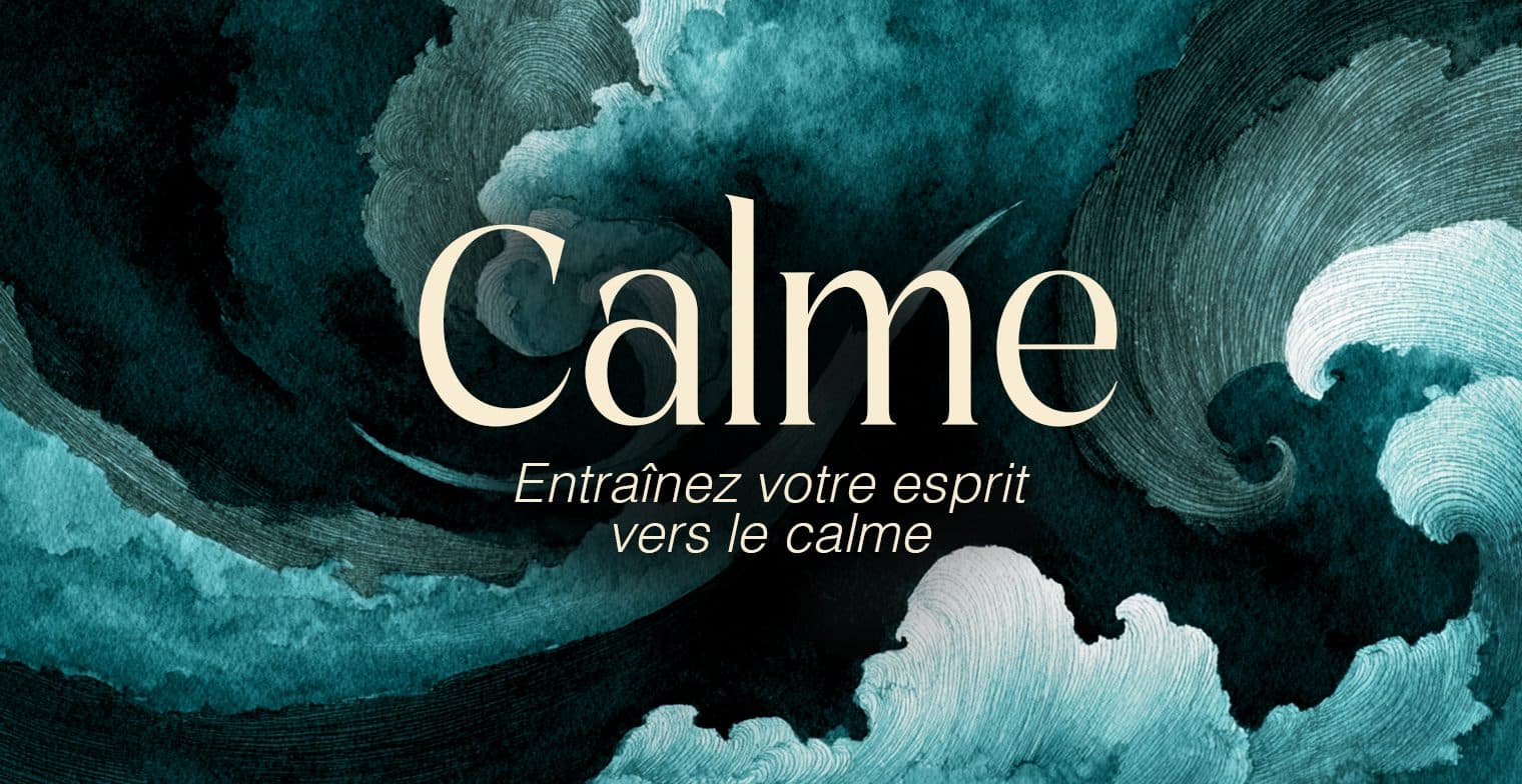 Calmer le Mental