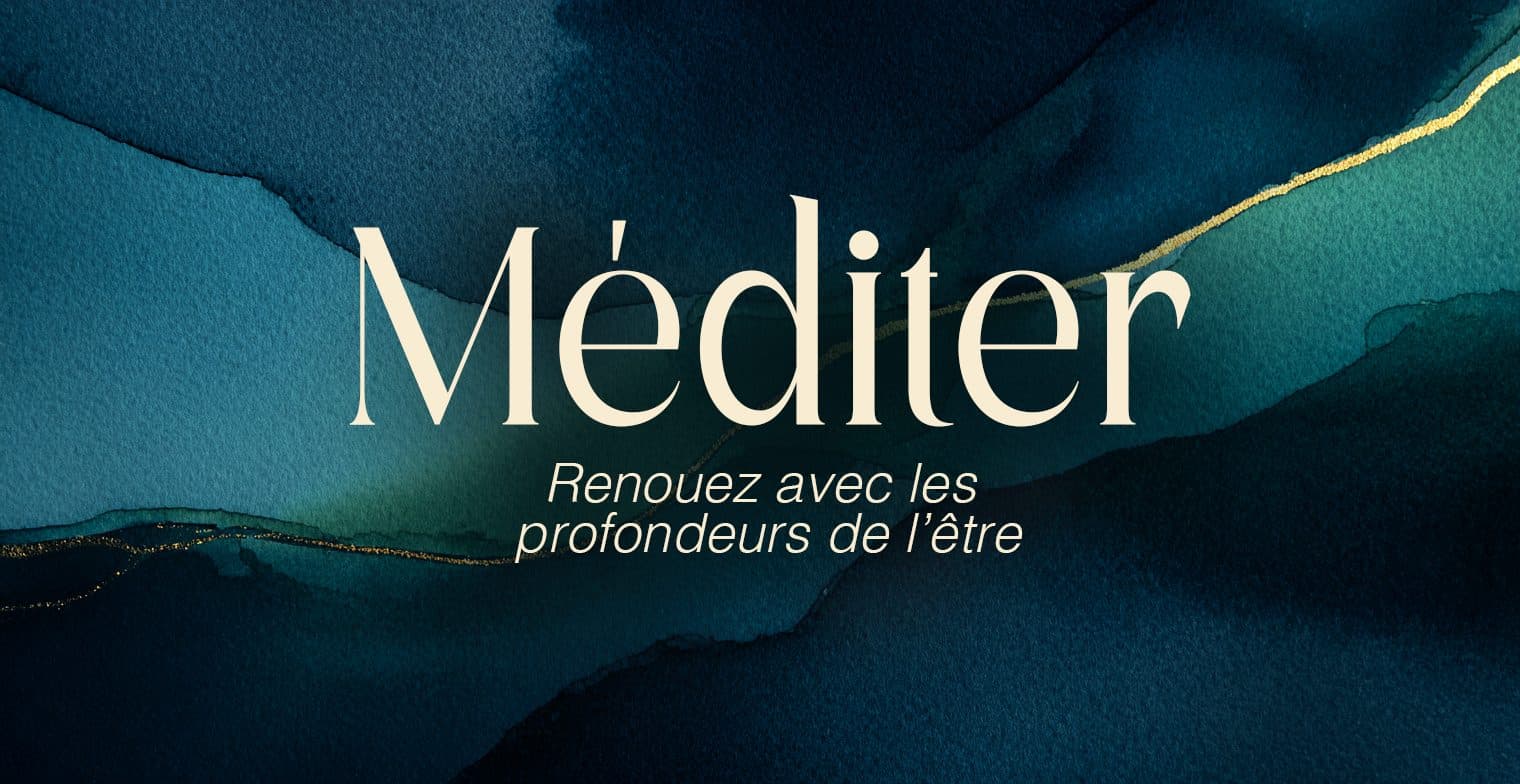 L’art de Méditer